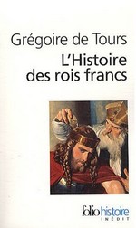 couverture du livre L'Histoire des rois francs par Grégoire de Tours