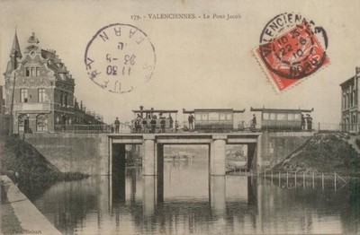 le pont Jacob de Valenciennes sur une carte postale ancienne