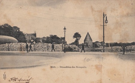 La démolition des remparts de Metz sur une carte postale ancienne