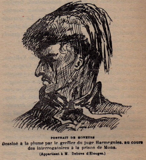 Portrait de Moneuse réalisé par le greffier du juge Harmegnies